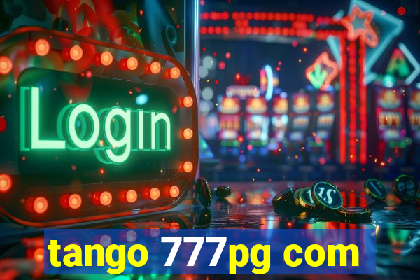 tango 777pg com